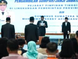 Lantik Pejabat, Gubernur Sumut Tekankan Target, Efisiensi dan Antikorupsi